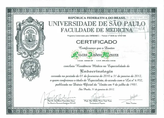 Certificado da Faculdade de Medicina da USP de conclusão da residência médica em Endocrinologia, de 1º de fevereiro de 2010 a 31 de janeiro de 2012